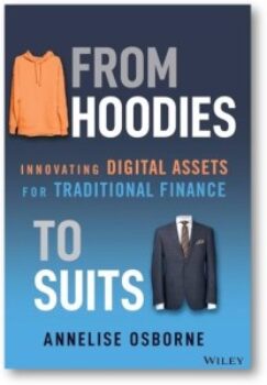Annelise Osborne’s Blockchain, From Hoodies To Suits
