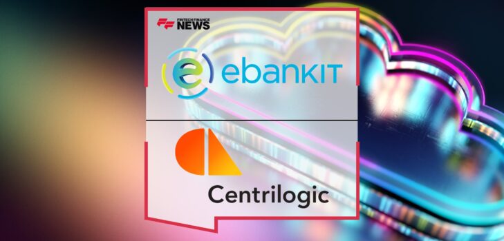 ebankIT and Centrilogic Empower Financial Institutions with Cloud Solutions